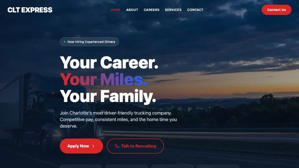 CLT Express homepage — a truck at dusk behind the headline Your Career. Your Miles. Your Family.